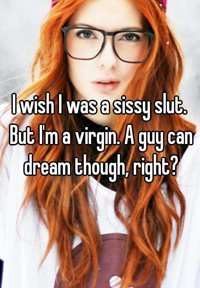 Sissy Virgin
